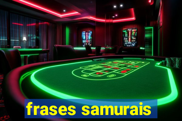 frases samurais